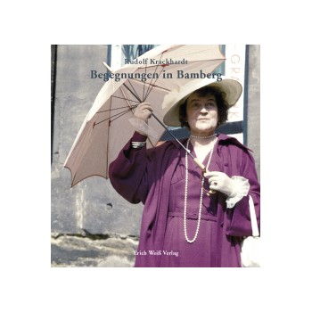 BEGEGNUNGEN IN BAMBERG