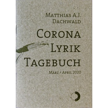 Corona Lyrik Tagebuch